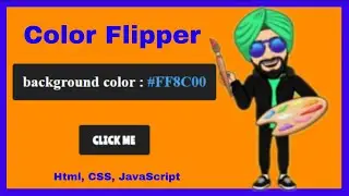 Color Flipper with Html, CSS, JavaScript || Color Changer || D. CoDeS || # code 