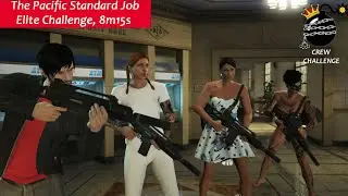 GTA Online - The Pacific Standard Job Elite Challenge, 8m15s