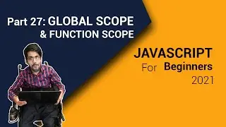 What Are Function Scope And Global Scope In Javascript 2021 | Part 27 | Code Fusion