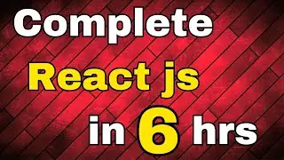 Master React in 6 Hours: Comprehensive Guide for All Levels