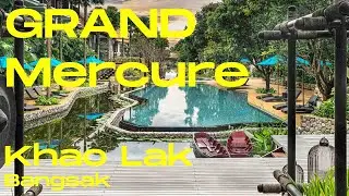 Grand Mercure Khao Lak 2025 | 5 star beachfront Resort