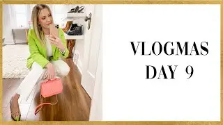 VLOGMAS day 9 2022
