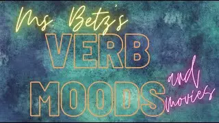 Verb Mood Classifications and Movie Lines