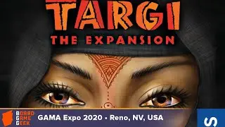 Targi: The Expansion — game preview at GAMA Expo 2020