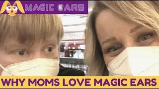 TEACHER AMY: MOM & MAGIC EARS HERO | Why moms love Magic Ears
