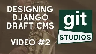 Django CMS - Draft Video 2