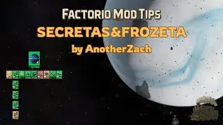 Factorio Mod Tips: Secretas&Frozeta