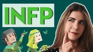 ¿Personalidad INFP? - 7 Señales (MBTI)