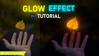 How to Create Glow Effect || Easiest Way in Photoshop