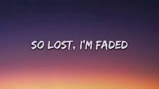 Alan Walker - Faded (Lyrics)