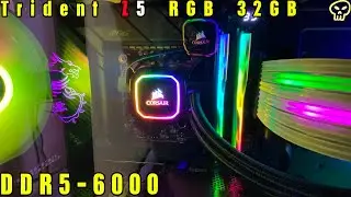G.Skill Trident Z RGB DDR5-6000 32GB In System
