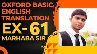 Oxford Basic English Translation Exercise 61 | English Translation | Learn English | Grammar Rules