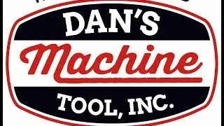 DAN'S MACHINE TOOL