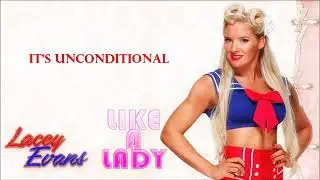 Lacey Evan's theme song