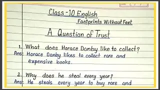 A question of trust class 10 question answer | footprints without feet ch 4 class10 question answer