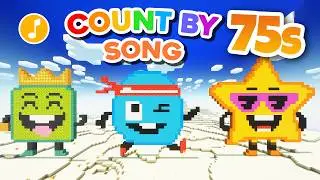 Counting by 75s Song Numberblocks Minecraft | Skip Counting | Math Song