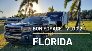Bon Foyage Vlog 2  - Florida
