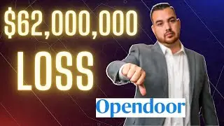 🔴 Opendoor Massive 62 Million Dollar Loss