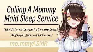 Calling A Mommy Maid Sleep Service [F4A][Sleep Aid][Whispers][Soft Breathing]