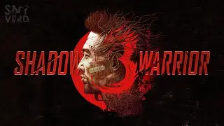 ИГРУЛЯ КОТОРУЮ ПОСТРОИЛ СЭМ! ▷ SHADOW WARRIOR 3 ПРОХОЖДЕНИЕ #1 ▷ ОБЗОР ГЕЙМПЛЕЙ ШАДОУ ВАРРИОР 3