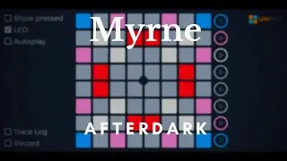 MYRNE - Afterdark ( Unipad Project File )