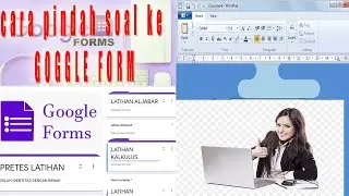 Cara Cepat Soal dari MS-Word ke Google Form