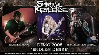 Spirutual Resilence Endless Desire año 2008
