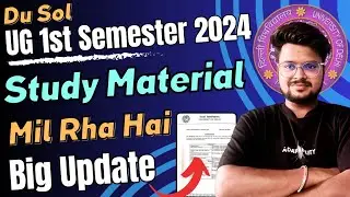 Breaking! DU SOL 1st Semester Study Material Distribution Start 2024: Appointment Booking OPEN!