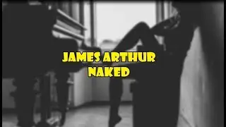 James Arthur - Naked (Lyric video)