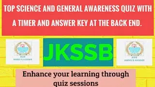 JKSSB EXAMS|| An exclusive quiz on Science and General Awareness|| Evaluate your learning||