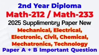math 212 paper 2025| math 233 paper a 2025| diploma Mathematics 2nd year guess paper 2025