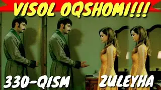 ZULEYHA 330-QISM O'ZBEK TILIDA TURK SERIALI  ЗУЛЕЙХА 330-КИСМ УЗБЕК ТИЛИДА ТУРК СЕРИАЛИ