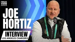 Joe Hortiz Discusses Relationship With Jim Harbaugh, LA Chargers Draft Outlook & Keenan Allen Future