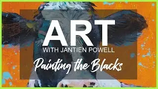 Painting a Cow - Painting the Blacks - Part 3 of 5