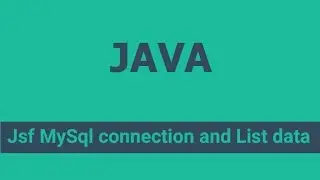Jsf MySql connection and List data