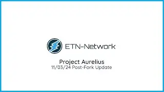 Project Aurelius Post-Fork Update 11/03/24 | Electroneum