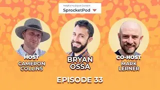 HubSpot 101: Object, Events and Properties ft. Bryan Ossa