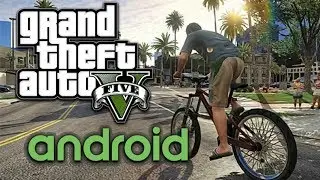 GTA 5 / GTA V on ANDROID / Free Download / Setup