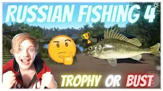 Russian Fishing 4 Trophy Or Bust Ep 1