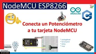 ✔️ Conecta un potenciómetro a tu tarjeta ESP8266 -👈😉 - Curso IoT con ESP8266 #06