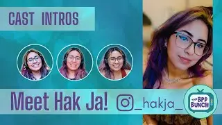 Meet The BPD Bunch - Hak Ja