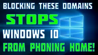 Blocking These Domains Stops Windows 10 from Phoning Home!