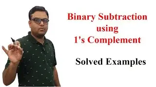 Binary Subtraction using 1's complement with Solved Examples [Hindi] Explanation