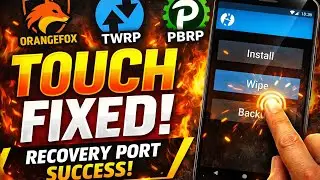 Port Custom Recovery like TWRP/OFOX/PBRB with Touch Fix 🔥 | No More Dead Touch issue ❌➡️✅