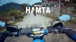 Manali Hamta Pass पहुँच गए Rally X Pulse !! खतरनाक रास्ता !! Part 2