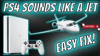 PS4 SOUNDS LIKE A JET || EASY FIX (October 2024)