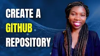 How to create a GitHub repository, clone and make new changes | GitHub for absolute beginners
