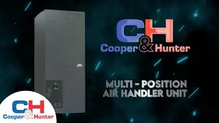 Cooper&Hunter Multi-Position Air Handler AHU