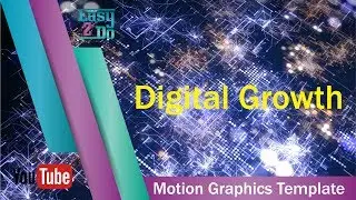 Digital Growth - Motion Graphics Template