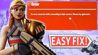How to Fix Fortnite 